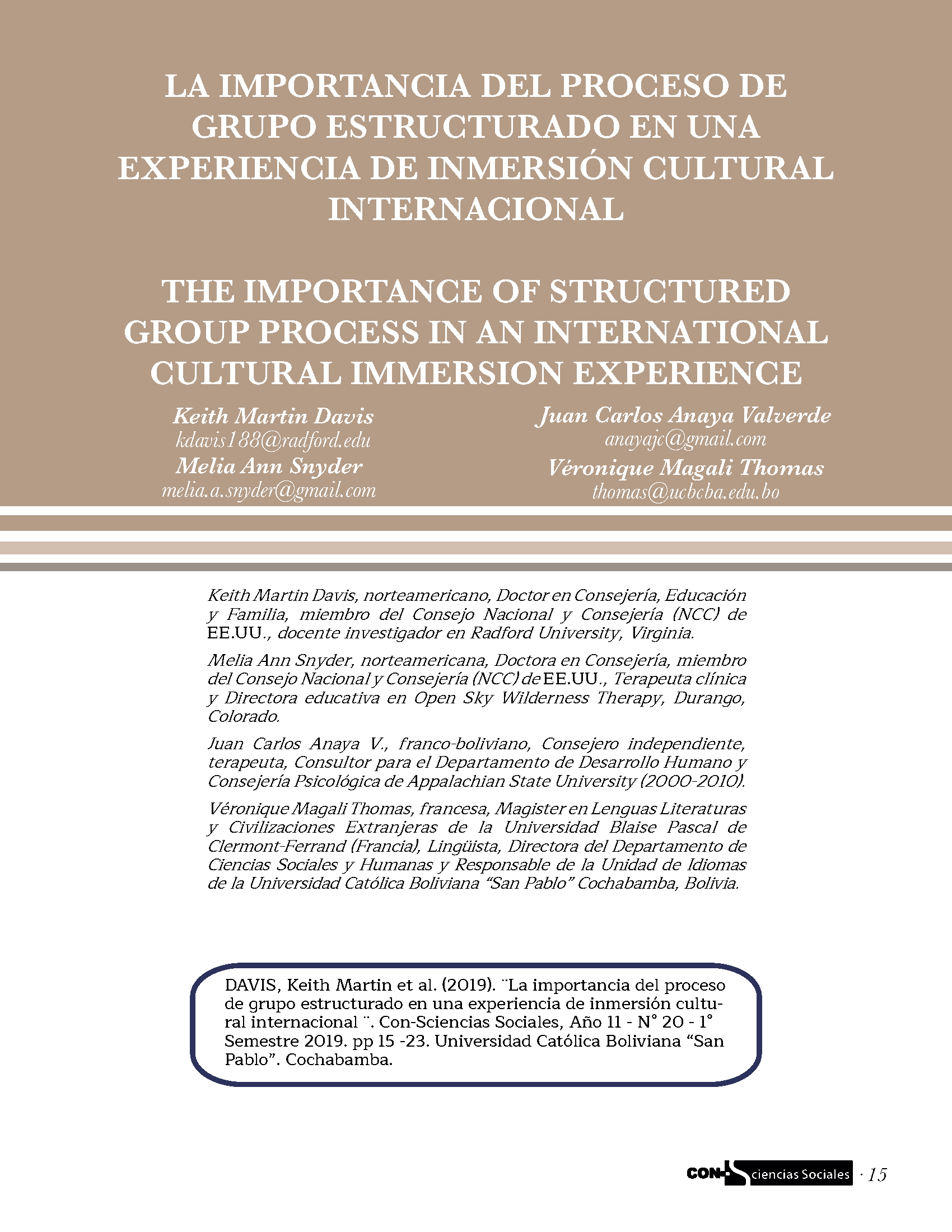 La importancia del proceso de grupo estructurado en una experiencia de inmersión cultural internacional