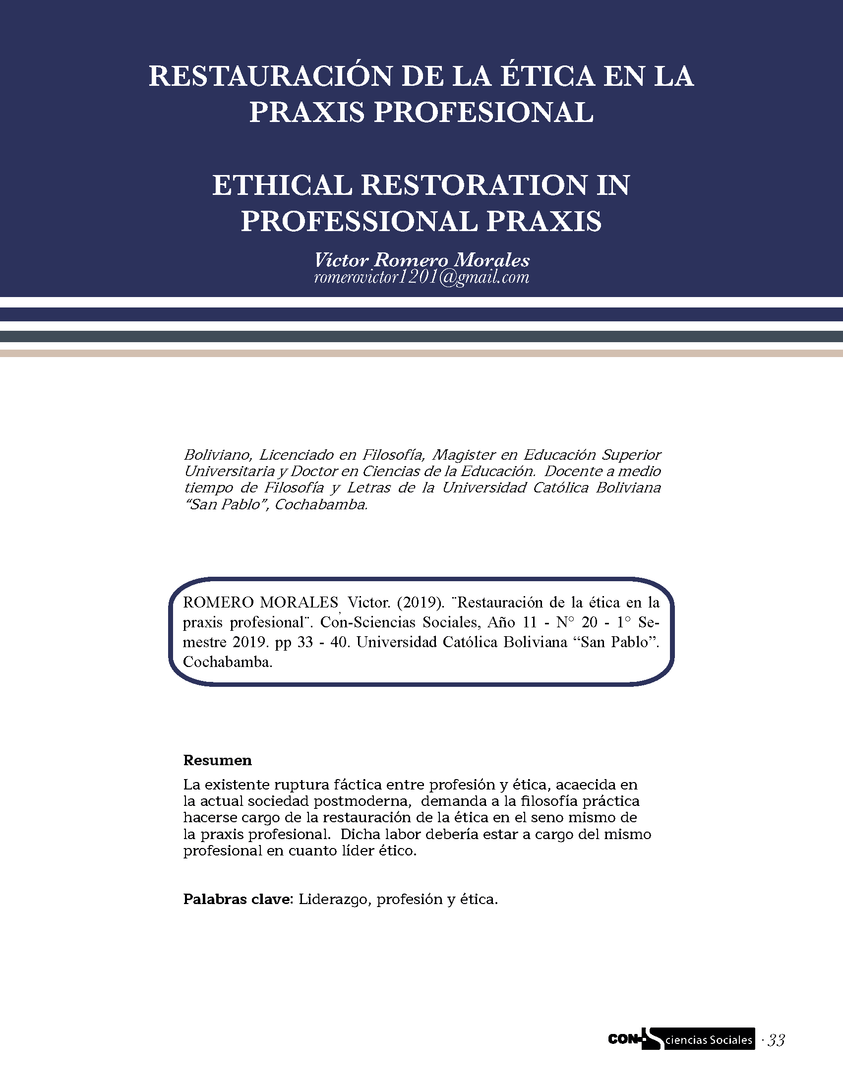 Restauración de la ética en la praxis profesional