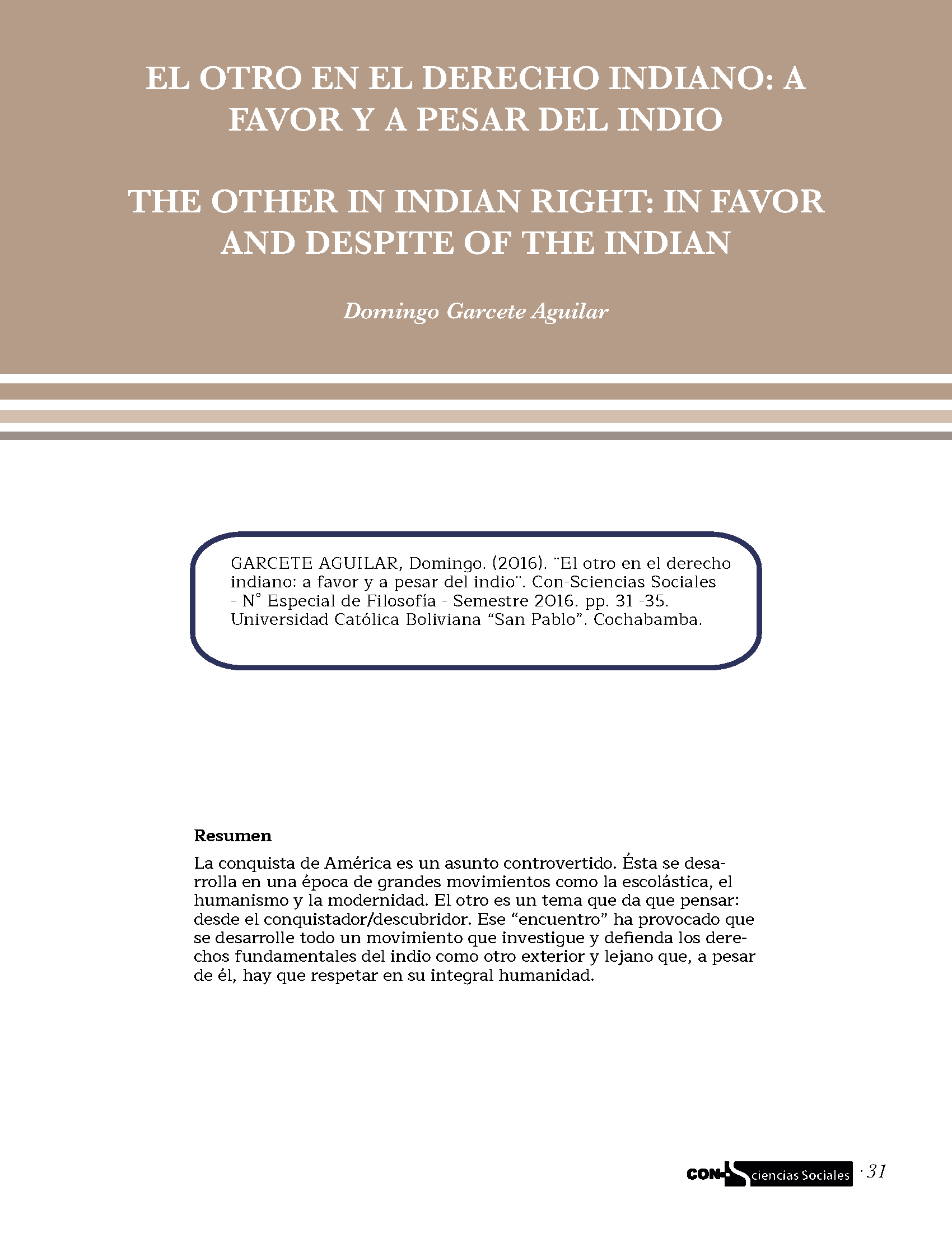 El otro en el derecho indiano: a favor y a pesar del indio