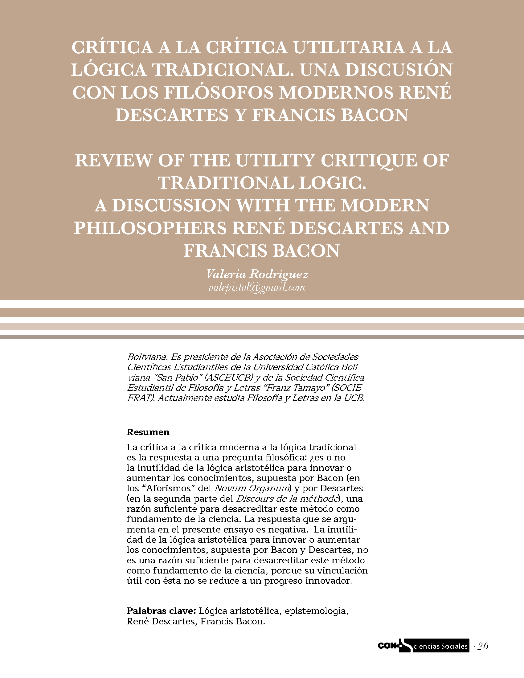 Crítica a la crítica utilitaria a la lógica tradicional. una discusión con los filósofos modernos René Descartes y Francis Bacon